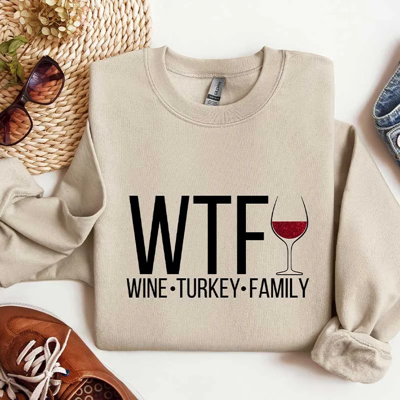 ribbed-ramie sweatshirts texture -WTF Thanksgiving  Fall Season Sweatshirt